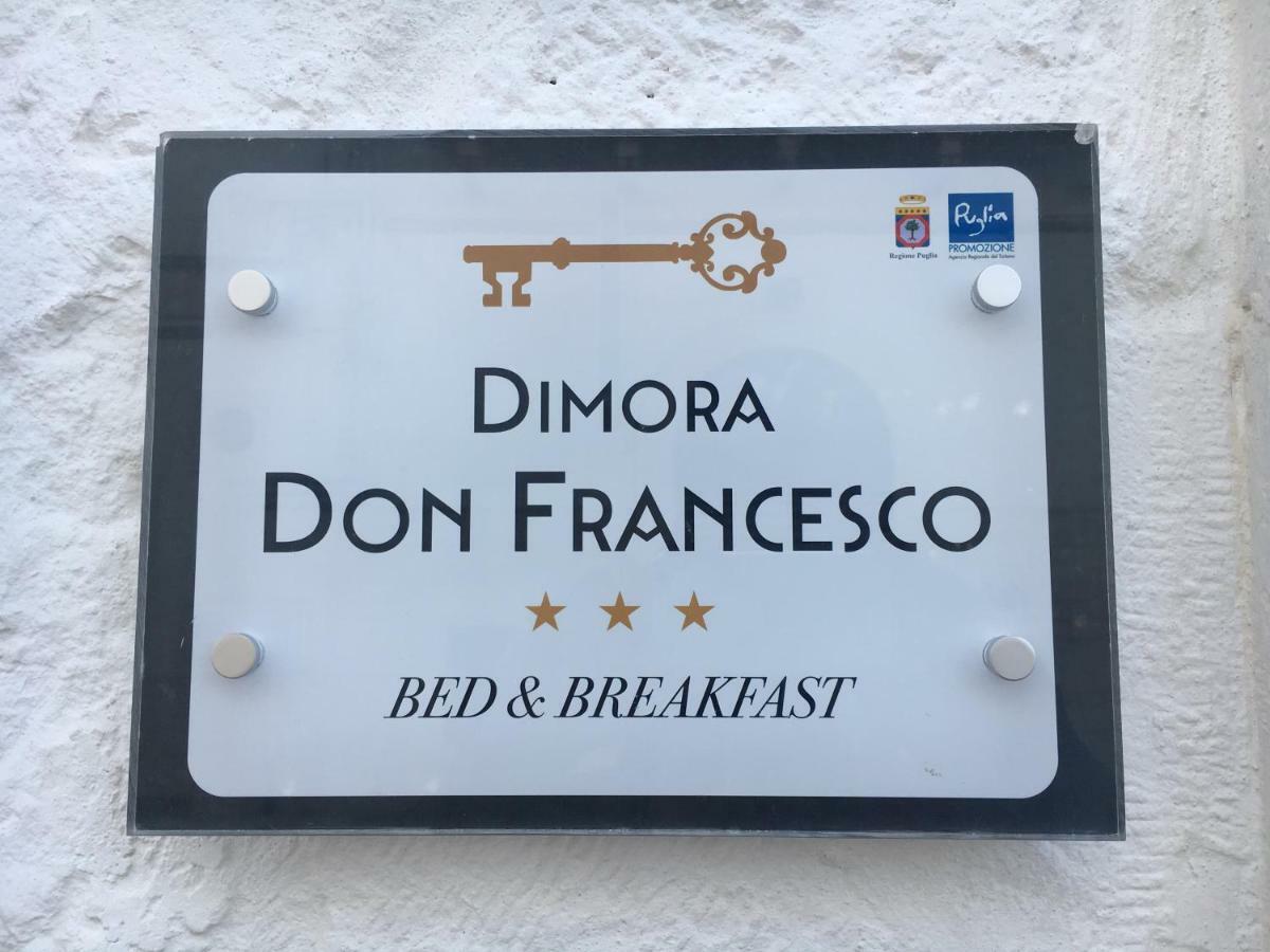 Dimora Don Francesco Bed and Breakfast Alberobello Buitenkant foto